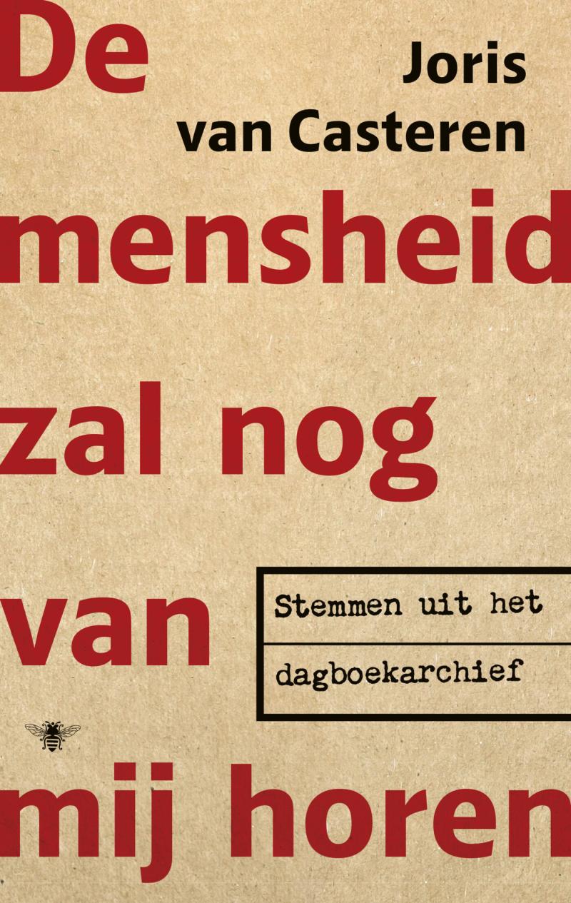 ‘De mensheid zal nog van mij horen’